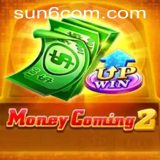 Discover the Excitement of MoneyComing2 with SUN6