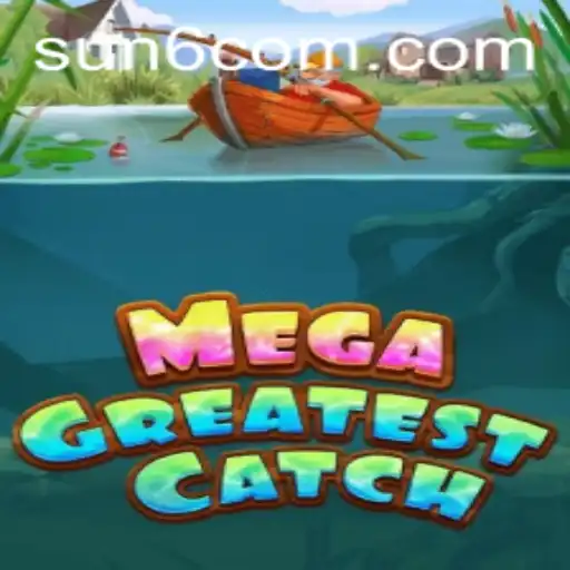 MegaGreatestCatch: The Exciting New Game Taking the World by Storm